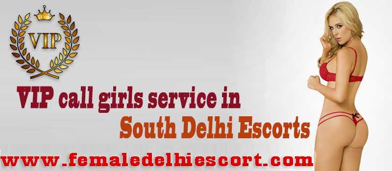 South Delhi Escorts