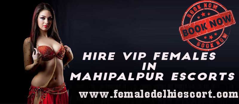 Mahipalpur Escorts 