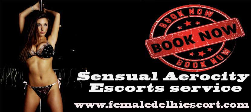 Aerocity Escorts